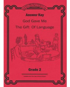 God Gave Me the Gift of Language 2 ANSWER KEY