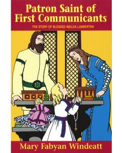 Patron Saint of First Communicants 1