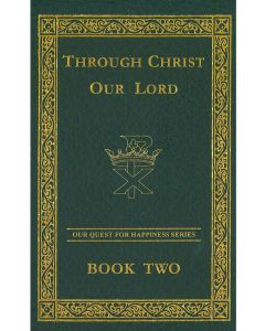 Through Christ Our Lord Text 1