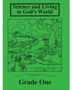 Science & Living in God's World 1 Text
