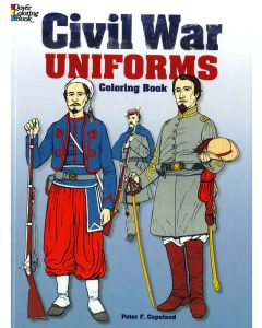 Civil War Uniforms Coloring Book 1