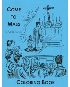 Come to Mass Coloring Book