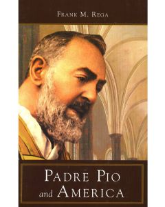 Padre Pio and America 1