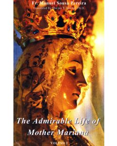 Admirable Life of Mother Mariana Vol