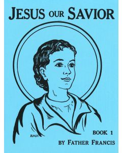 Jesus Our Savior Book 1 Coloring Book