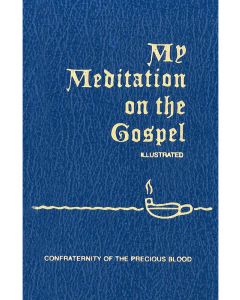 My Meditations on the Gospel 1