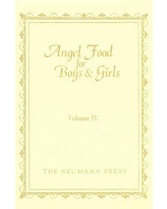 Angel Food for Boys and Girls Vol