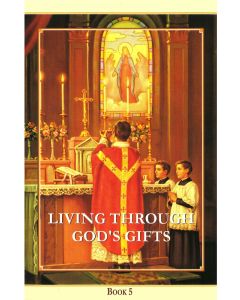 Living Through God's Gifts Text