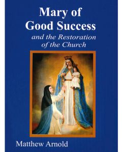 Mary of Good Success 1
