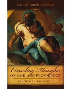 Consoling Thoughts on God and Providence 1