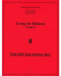 Living for Holiness Unit Test Answer Key