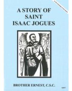 Story of St. Isaac Jogues SC