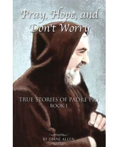 Pray, Hope, and Don't Worry Vol