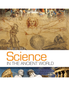 Science in the Ancient World