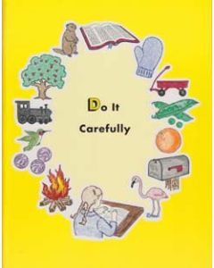 do it carefully