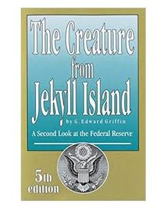 Creature From Jekyll Island
