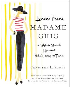 Lessons From Madame Chic
