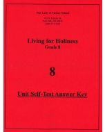 Living for Holiness Unit Test Answer Key
